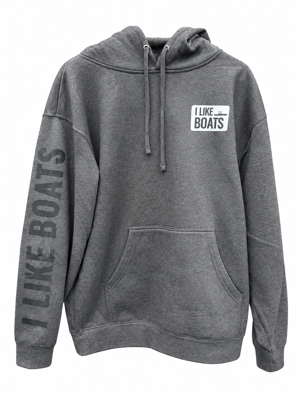I Like Boats Hoodie (Charcoal with Black text on Sleeve)