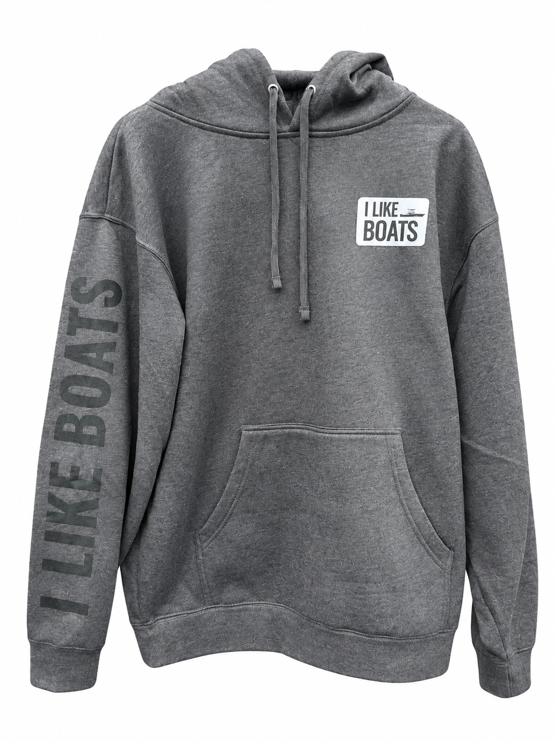 I Like Boats Hoodie (Charcoal with Black text on Sleeve)